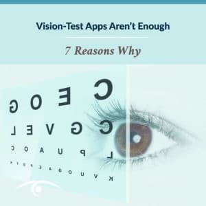 7 Reasons Why Vision-Test Apps Aren’t Enough | Takle Eye Group